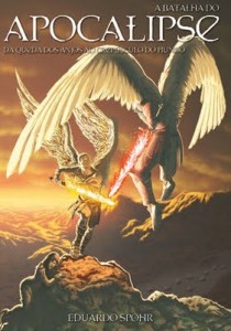 capa do livro A Batalha do Apocalipse - Eduardo Spohr