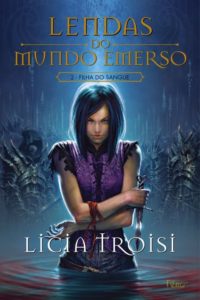 capa do livro Filha do Sangue - Licia Troisi capa do livro Filha do Sangue - Licia Troisi