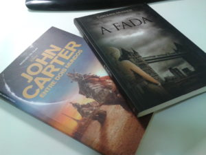 livros John Carter: entre dois mundos e A Fada (Carolina Munhoz)