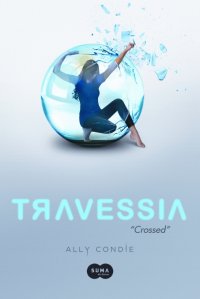 capa do livro Travessia - série Destino #2
