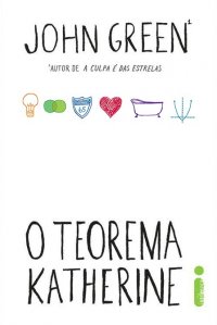 capa do livro O Teorema Katherine - John Gree