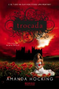 capa do livro Trocada - Amanda Hocking