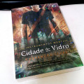 Cidade de Vidro #3 - Cassandra Clare