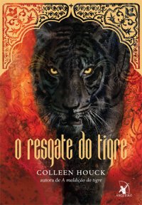 capa do livro O Resgate do Tigre - Colleen Houck