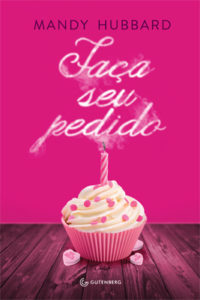 capa do livro Faça seu Pedido - Mandy Hubbard