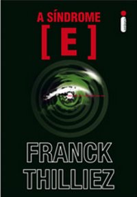 capa do livro A Síndrome E - Franck Thilliez